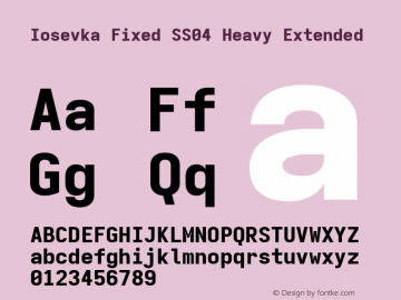 Iosevka Fixed SS04 Heavy Extended Version 5.0.8; ttfautohint (v1.8.3) Font Sample