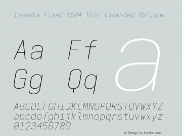 Iosevka Fixed SS04 Thin Extended Oblique Version 5.0.8; ttfautohint (v1.8.3)图片样张