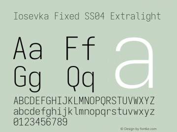 Iosevka Fixed SS04 Extralight Version 5.0.8; ttfautohint (v1.8.3) Font Sample