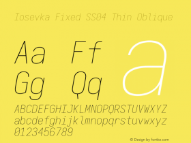 Iosevka Fixed SS04 Thin Oblique Version 5.0.8; ttfautohint (v1.8.3) Font Sample