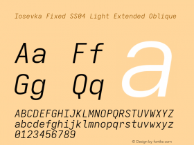 Iosevka Fixed SS04 Light Extended Oblique Version 5.0.8; ttfautohint (v1.8.3) Font Sample