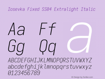 Iosevka Fixed SS04 Extralight Italic Version 5.0.8; ttfautohint (v1.8.3)图片样张
