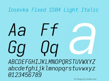 Iosevka Fixed SS04 Light Italic Version 5.0.8; ttfautohint (v1.8.3)图片样张