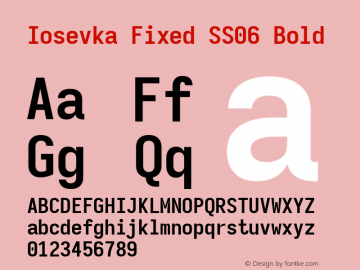 Iosevka Fixed SS06 Bold Version 5.0.8; ttfautohint (v1.8.3) Font Sample