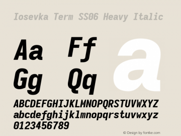 Iosevka Term SS06 Heavy Italic Version 5.0.8; ttfautohint (v1.8.3) Font Sample