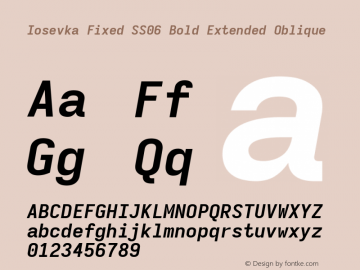 Iosevka Fixed SS06 Bold Extended Oblique Version 5.0.8; ttfautohint (v1.8.3) Font Sample