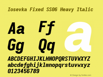 Iosevka Fixed SS06 Heavy Italic Version 5.0.8; ttfautohint (v1.8.3) Font Sample