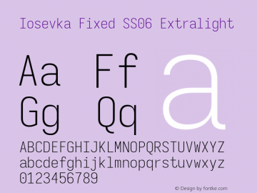 Iosevka Fixed SS06 Extralight Version 5.0.8; ttfautohint (v1.8.3) Font Sample