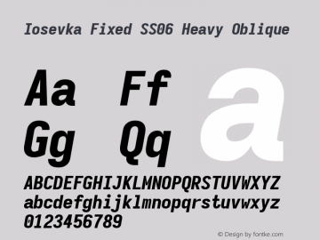 Iosevka Fixed SS06 Heavy Oblique Version 5.0.8; ttfautohint (v1.8.3) Font Sample