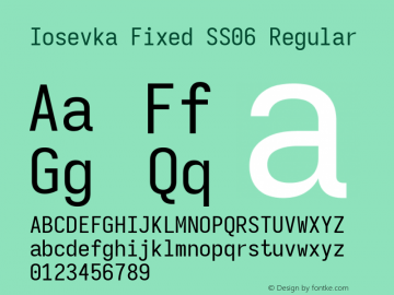 Iosevka Fixed SS06 Version 5.0.8; ttfautohint (v1.8.3) Font Sample