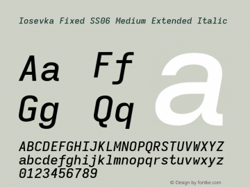 Iosevka Fixed SS06 Medium Extended Italic Version 5.0.8; ttfautohint (v1.8.3) Font Sample