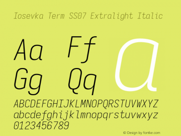 Iosevka Term SS07 Extralight Italic Version 5.0.8; ttfautohint (v1.8.3)图片样张