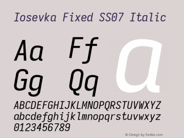 Iosevka Fixed SS07 Italic Version 5.0.8; ttfautohint (v1.8.3) Font Sample
