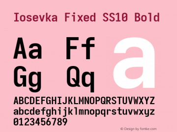 Iosevka Fixed SS10 Bold Version 5.0.8; ttfautohint (v1.8.3) Font Sample