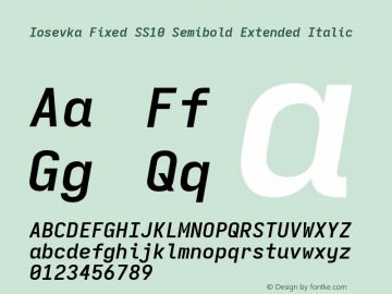 Iosevka Fixed SS10 Semibold Extended Italic Version 5.0.8; ttfautohint (v1.8.3) Font Sample