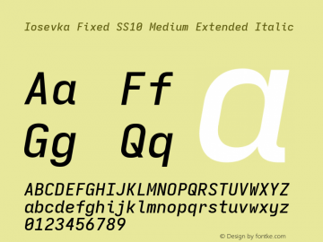 Iosevka Fixed SS10 Medium Extended Italic Version 5.0.8; ttfautohint (v1.8.3) Font Sample