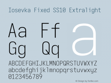Iosevka Fixed SS10 Extralight Version 5.0.8; ttfautohint (v1.8.3) Font Sample