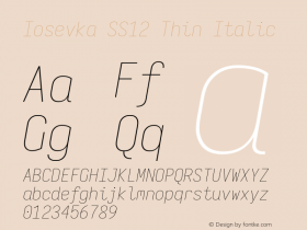 Iosevka SS12 Thin Italic Version 5.0.8; ttfautohint (v1.8.3) Font Sample
