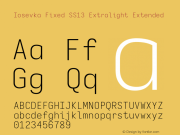 Iosevka Fixed SS13 Extralight Extended Version 5.0.8; ttfautohint (v1.8.3) Font Sample