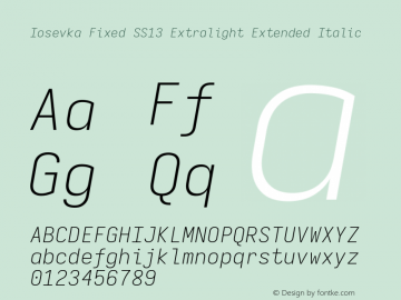 Iosevka Fixed SS13 Extralight Extended Italic Version 5.0.8; ttfautohint (v1.8.3) Font Sample
