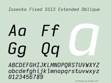 Iosevka Fixed SS13 Extended Oblique Version 5.0.8; ttfautohint (v1.8.3) Font Sample