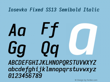 Iosevka Fixed SS13 Semibold Italic Version 5.0.8; ttfautohint (v1.8.3)图片样张