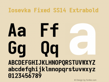 Iosevka Fixed SS14 Extrabold Version 5.0.8; ttfautohint (v1.8.3) Font Sample