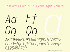 Iosevka Fixed SS14 Extralight Italic Version 5.0.8; ttfautohint (v1.8.3) Font Sample