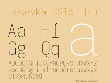 Iosevka SS15 Thin Version 5.0.8; ttfautohint (v1.8.3) Font Sample