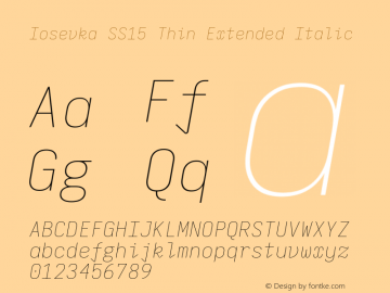 Iosevka SS15 Thin Extended Italic Version 5.0.8; ttfautohint (v1.8.3) Font Sample