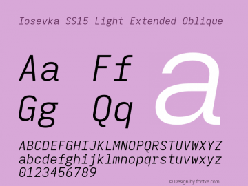 Iosevka SS15 Light Extended Oblique Version 5.0.8; ttfautohint (v1.8.3) Font Sample