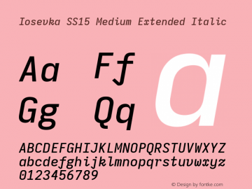 Iosevka SS15 Medium Extended Italic Version 5.0.8; ttfautohint (v1.8.3) Font Sample