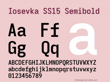 Iosevka SS15 Semibold Version 5.0.8; ttfautohint (v1.8.3) Font Sample