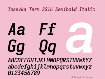 Iosevka Term SS16 Semibold Italic Version 5.0.8; ttfautohint (v1.8.3)图片样张