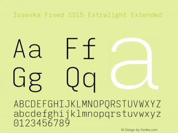 Iosevka Fixed SS15 Extralight Extended Version 5.0.8; ttfautohint (v1.8.3) Font Sample
