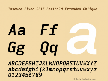 Iosevka Fixed SS15 Semibold Extended Oblique Version 5.0.8; ttfautohint (v1.8.3) Font Sample