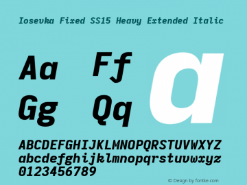 Iosevka Fixed SS15 Heavy Extended Italic Version 5.0.8; ttfautohint (v1.8.3) Font Sample