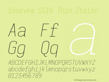 Iosevka SS16 Thin Italic Version 5.0.8; ttfautohint (v1.8.3) Font Sample