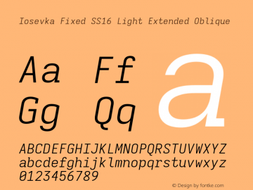 Iosevka Fixed SS16 Light Extended Oblique Version 5.0.8; ttfautohint (v1.8.3)图片样张