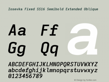 Iosevka Fixed SS16 Semibold Extended Oblique Version 5.0.8; ttfautohint (v1.8.3)图片样张