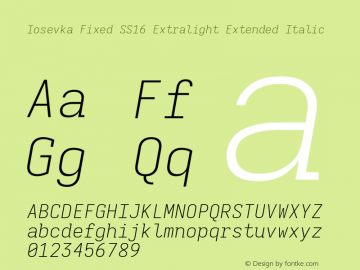 Iosevka Fixed SS16 Extralight Extended Italic Version 5.0.8; ttfautohint (v1.8.3)图片样张