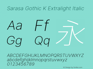 Sarasa Gothic K Xlight Italic Version 0.18.4图片样张