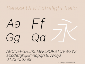 Sarasa UI K Xlight Italic Version 0.18.4 Font Sample