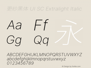 更纱黑体 UI SC Xlight Italic  Font Sample