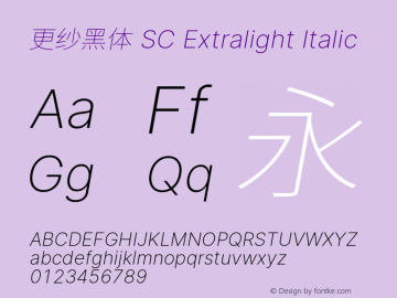 更纱黑体 SC Xlight Italic  Font Sample