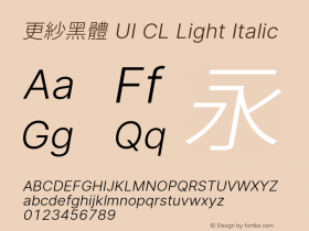 更紗黑體 UI CL Light Italic  Font Sample