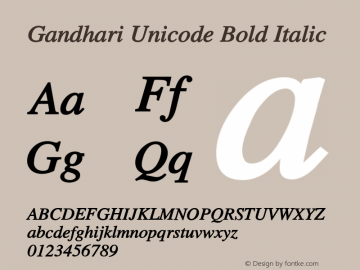 Gandhari Unicode Bold Italic Version 2.6; 2003图片样张