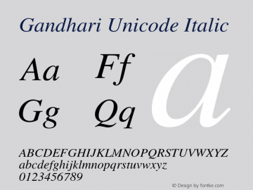 Gandhari Unicode Italic OTF 5.100;PS 005.010;Core 1.0.29图片样张
