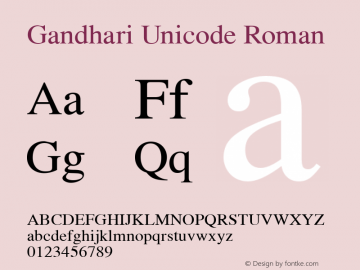 Gandhari Unicode Roman Version 5.012; 2007; minor update Font Sample