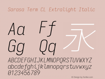 Sarasa Term CL Xlight Italic  Font Sample